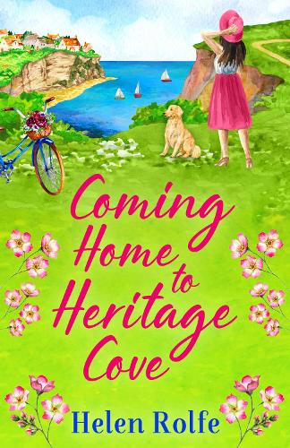 Бумажная книга «Coming Home to Heritage Cove: The feel-good, uplifting read from Helen Rolfe», автор Хелен Рольф - фото №1