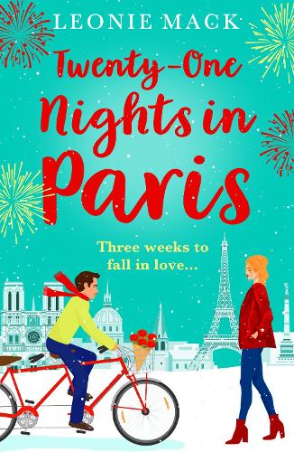 Бумажная книга «Twenty-One Nights in Paris: Escape to Paris with a feel-good romance from Leonie Mack», автор Леони Мак - фото №1