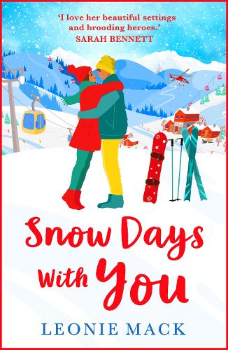 Бумажная книга «Snow Days With You: A perfect uplifting winter romance from Leonie Mack», автор Леони Мак - фото №1
