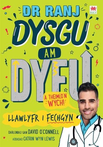 Бумажная книга «Dr Ranj: Dysgu am Dyfu a Theimlo'n Wych - Llawlyfr i Fechgyn», автор Рандж - фото №1
