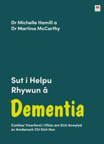 Бумажная книга «Darllen yn Well: Sut i Helpu Rhywun â Dementia», авторов Мартина Маккарти, Мишель Хэмилл - фото №1