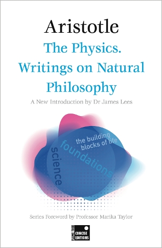 Бумажная книга «The Physics. Writings on Natural Philosophy (Concise Edition)», автор Аристотель - фото №1