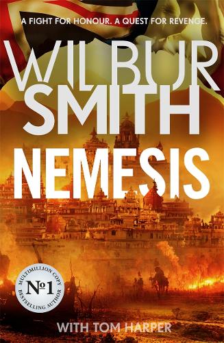 Бумажная книга «Nemesis: The historical epic from Master of Adventure, Wilbur Smith», авторов Том Харпер, Уилбур Смит - фото №1