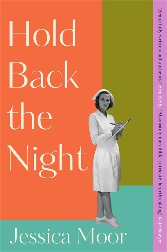 Паперова книга «Hold Back the Night: The most gripping, emotional novel you'll read this year», автор Джессіка Мур - фото №1
