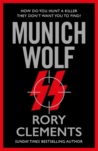 Бумажная книга «Munich Wolf: The gripping new 2024 Sunday Times bestselling thriller», автор Рори Клементс - фото №1