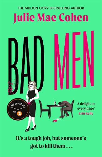 Бумажная книга «Bad Men: The serial killer you've been waiting for, a BBC Radio 2 Book Club pick», автор Джули Мэй Коэн - фото №1