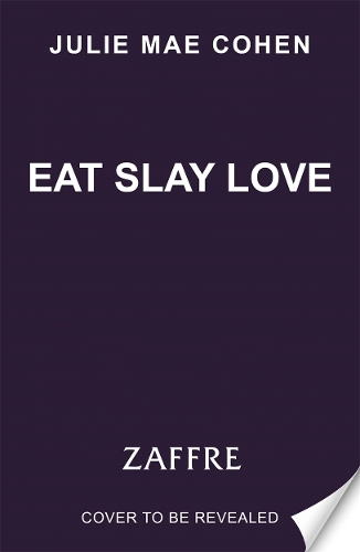 Бумажная книга «Eat Slay Love», автор Джули Мэй Коэн - фото №1