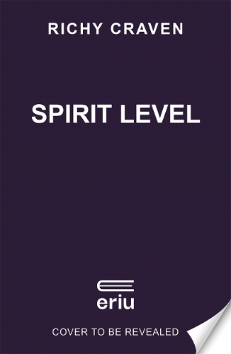 Бумажная книга «Spirit Level: : A 'TOUCHING AND INTRIGUING' DEBUT» - фото №1