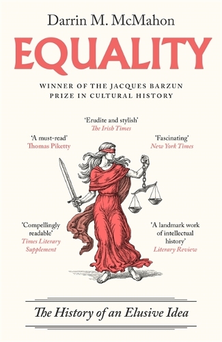 Паперова книга «Equality: The history of an elusive idea», автор Даррін МакМахон - фото №1
