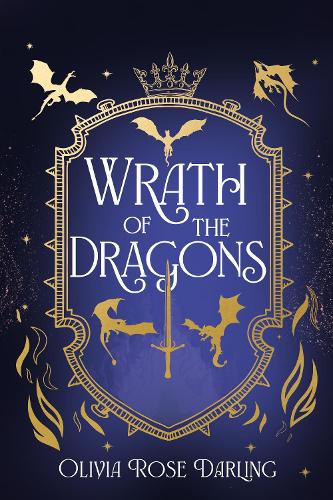 Бумажная книга «Wrath of the Dragons: The highly anticipated sequel to the dragon romantasy Fear the Flames», автор Оливия Роуз Дарлинг - фото №1