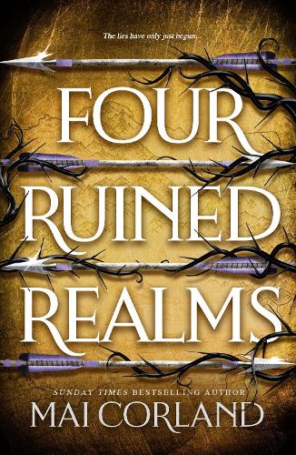 Бумажная книга «Four Ruined Realms: The hotly anticipated sequel to the sensational instant Sunday Times bestselling adventure fantasy Five Broken Blades», автор Май Корланд - фото №1