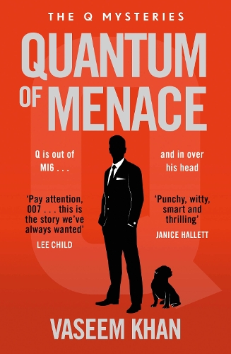 Бумажная книга «Quantum of Menace: The must-read new James Bond spin-off mystery series», автор Васим Хан - фото №1