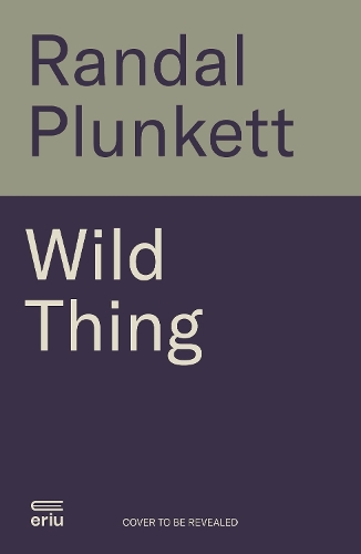 Бумажная книга «Wild Thing: Finding hope and a home in the natural world», автор Рэндал Планкетт - фото №1