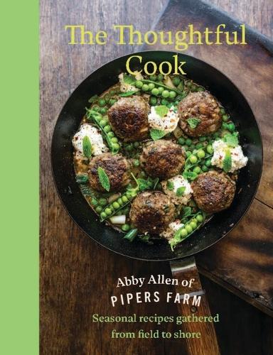 Бумажная книга «The Farm Kitchen: Seasonal Recipes from Field, Coast and Garden», автор Эбби Аллен - фото №1