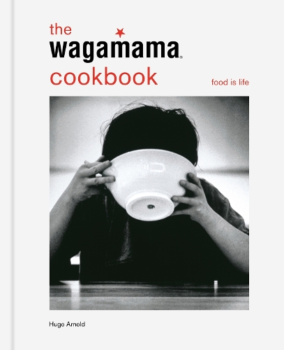 Бумажная книга «The Wagamama Cookbook», автор Хьюго Арнольд - фото №1