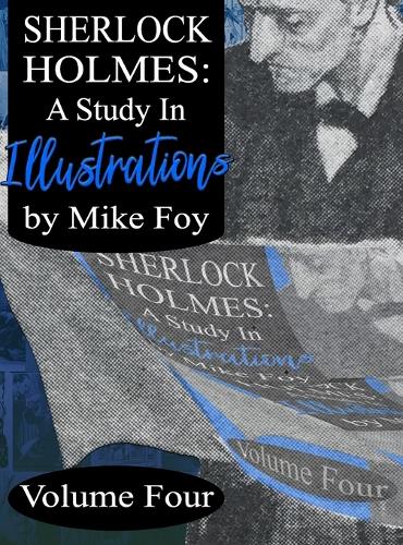 Паперова книга «Sherlock Holmes - A Study in Illustrations - Volume 4», автор Майк Фой - фото №1