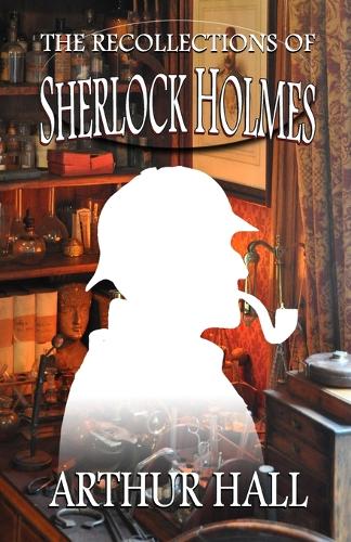 Бумажная книга «The Recollections of Sherlock Holmes», автор Артур Холл - фото №1