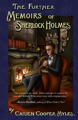 Бумажная книга «The Further Memoirs of Sherlock Holmes», автор Кейден Купер Майлз - фото №1