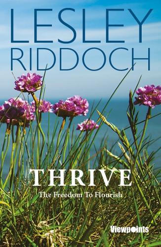 Бумажная книга «Thrive: The Freedom to Flourish», автор Лесли Риддок - фото №1