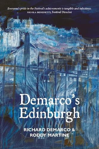 Бумажная книга «Demarco's Edinburgh», авторов Ричард Демарко, Родди Мартин - фото №1