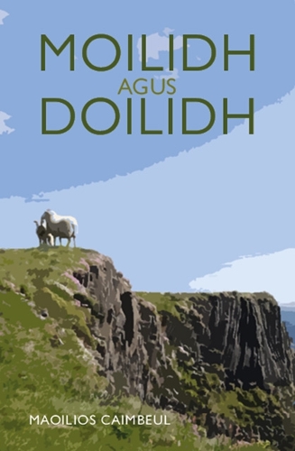 Паперова книга «Moilidh agus Doilidh», автор Маоіліос Каімбеул - фото №1