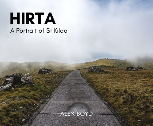 Бумажная книга «Hirta: A Portrait of St Kilda», автор Алекс Бойд - фото №1