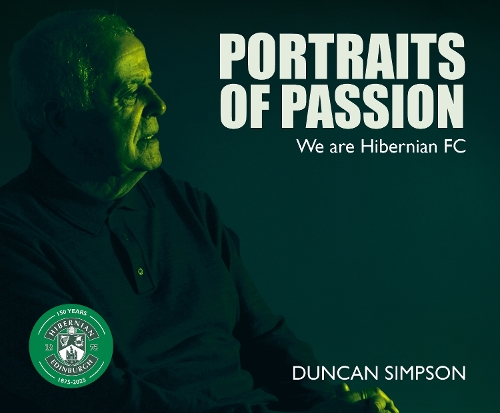 Бумажная книга «Portraits of Passion: Hibernian Fans», автор Дункан Симпсон - фото №1