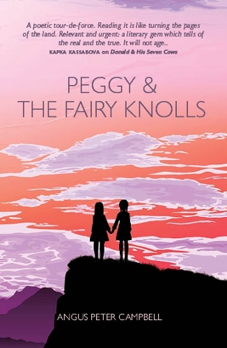 Бумажная книга «Peggy & the Fairy Knolls», автор Ангус Питер Кэмпбелл - фото №1