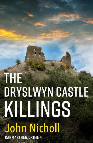 Бумажная книга «The Dryslwyn Castle Killings: A dark, gritty edge-of-your-seat crime mystery thriller from John Nicholl», автор Джон Николл - фото №1