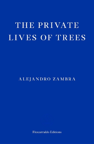 Бумажная книга «The Private Lives of Trees», автор Алехандро Замбра - фото №1