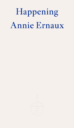 Бумажная книга «Happening – WINNER OF THE 2022 NOBEL PRIZE IN LITERATURE», автор Анни Эрно - фото №1