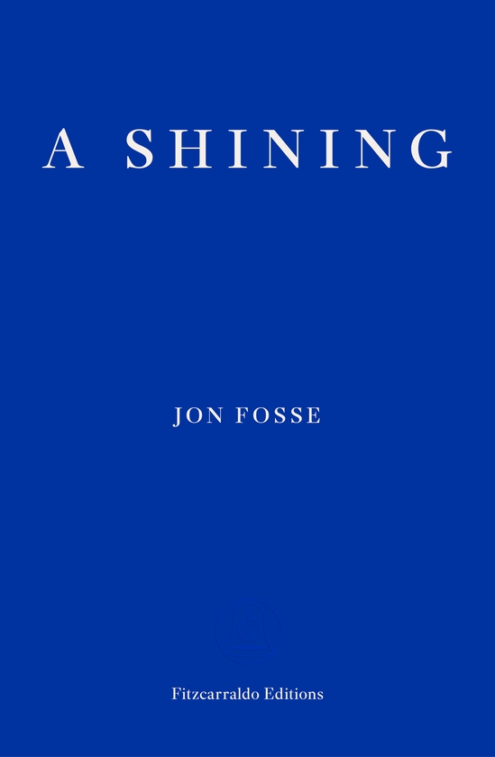Paper book «A Shining», author  Jon Fosse - фото №1