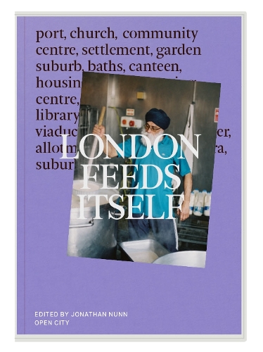 Бумажная книга «London Feeds Itself» - фото №1