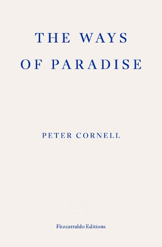 Паперова книга «The Ways of Paradise», автор Пітер Корнелл - фото №1