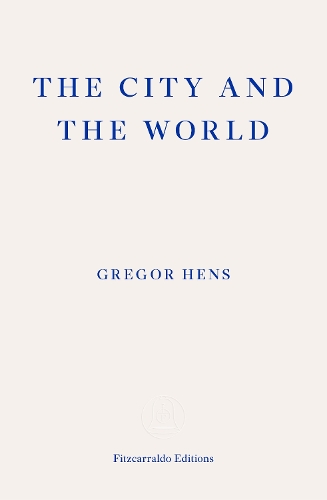 Бумажная книга «The City and the World», автор Грегор Хенс - фото №1