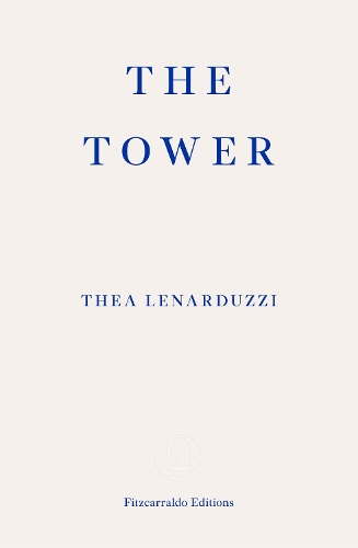 Бумажная книга «The Tower», автор Теа Ленардуцци - фото №1