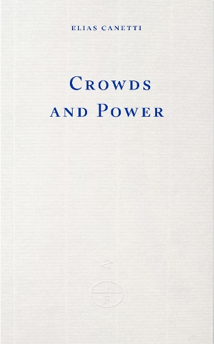 Паперова книга «Crowds and Power», автор Еліас Канетті - фото №1