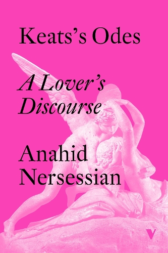 Бумажная книга «Keats's Odes: A Lover's Discourse», автор Анахид Нерсесян - фото №1