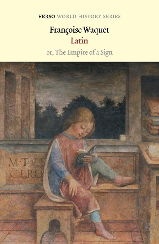 Бумажная книга «Latin: or, the Empire of a Sign», автор Франсуаза Ваке - фото №1