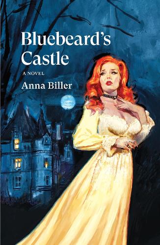 Бумажная книга «Bluebeard's Castle», автор Анна Биллер - фото №1