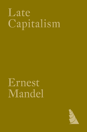 Паперова книга «Late Capitalism», автор Ернест Мандель - фото №1