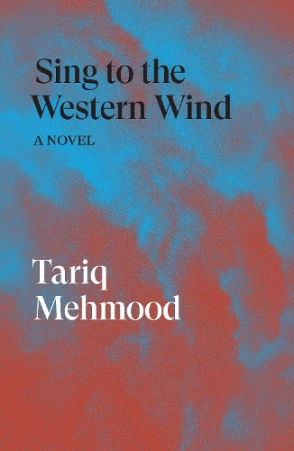 Бумажная книга «Sing to the Western Wind: A Novel», автор Тарик Мехмуд - фото №1