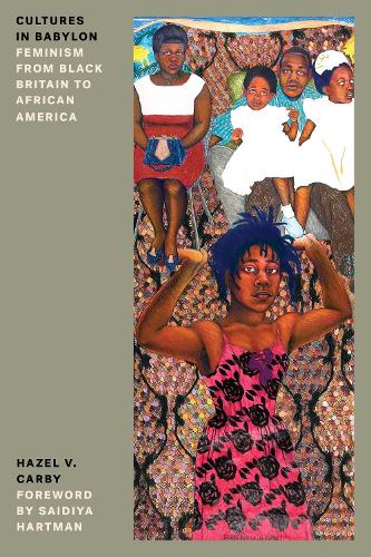 Бумажная книга «Cultures in Babylon: Feminism from Black Britain to African America», автор Хейзел В. Кэрби - фото №1