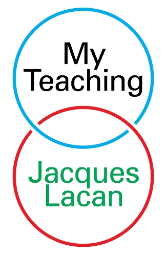 Бумажная книга «My Teaching», автор Жак Лакан - фото №1