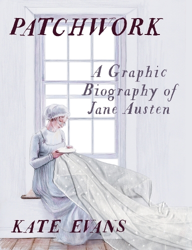 Бумажная книга «Patchwork: A Graphic Biography of Jane Austen», автор Кейт Эванс - фото №1