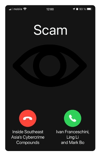 Бумажная книга «Scam: Inside Southeast Asia's Cybercrime Compounds», автор Линг Ли - фото №1