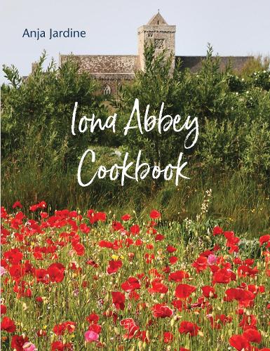 [object Object] «Iona Abbey Cookbook», автор Аня Жардин - фото №1