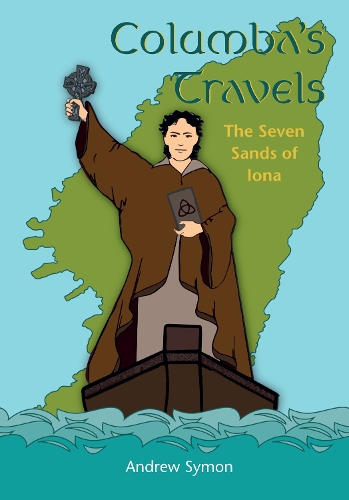Бумажная книга «Columba's Travels: The Seven Sands of Iona», автор Эндрю Саймон - фото №1