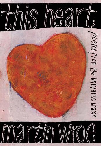 Паперова книга «This Heart: Poems from the universe inside», автор Мартін Вро - фото №1