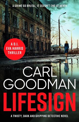 Бумажная книга «Lifesign: A twisty, dark and gripping detective novel», автор Карл Гудман - фото №1